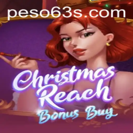 Unveiling the Excitement of ChristmasReachBonusBuy with Peso63