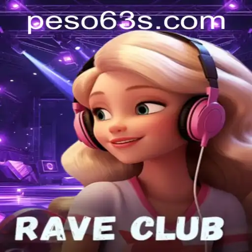 Explore the Vibrant World of RaveClub and the Thrilling Peso63 Challenge